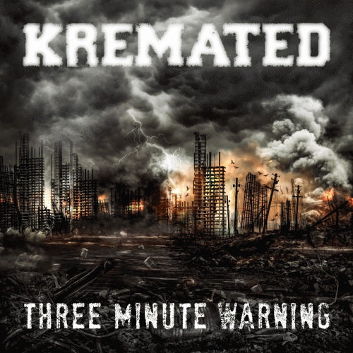 Kremated : Three Minute Warning